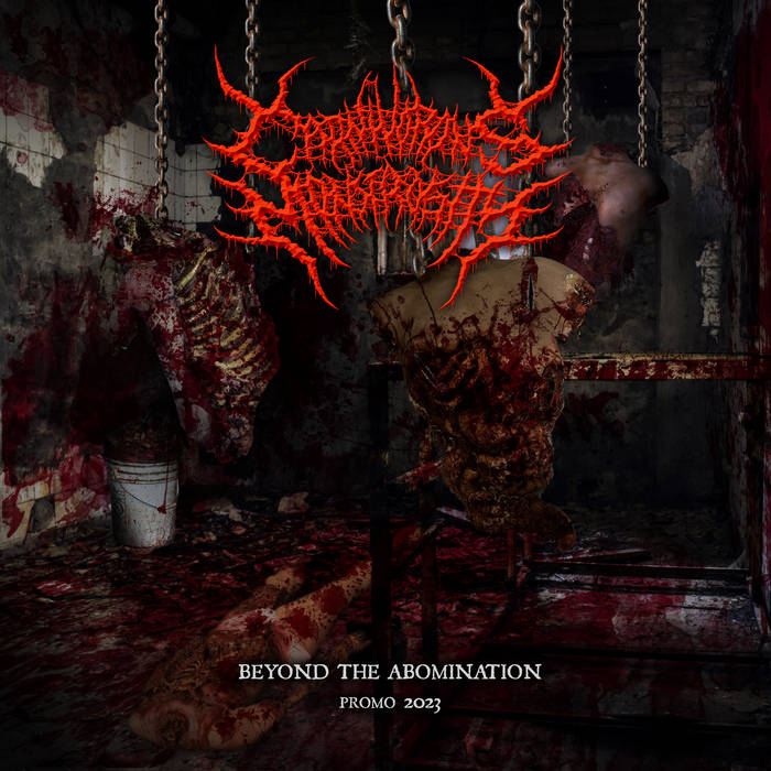 Carnivorous Monstrosity - Beyond The Abomination CD