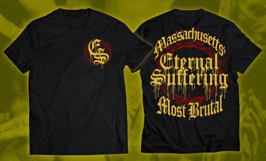 Eternal Suffering - Massachusetts Most Brutal - T-Shirt