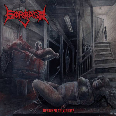 Gorgasm - Destined to Violate CD cover art