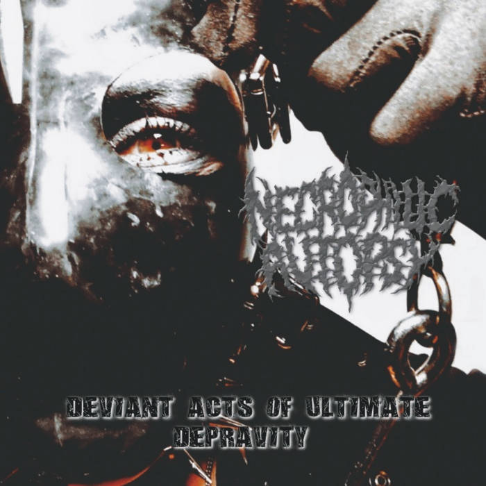 Necrophilic Autopsy - Deviant Acts of Ultimate Depravity CD