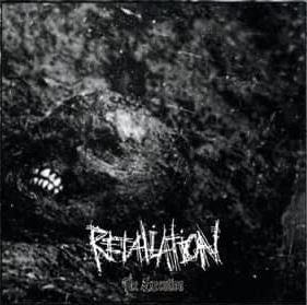 Retaliation - The Execution CD cover art
