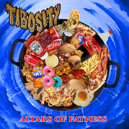 Tibosity - Altars Of Fatness CD cover art