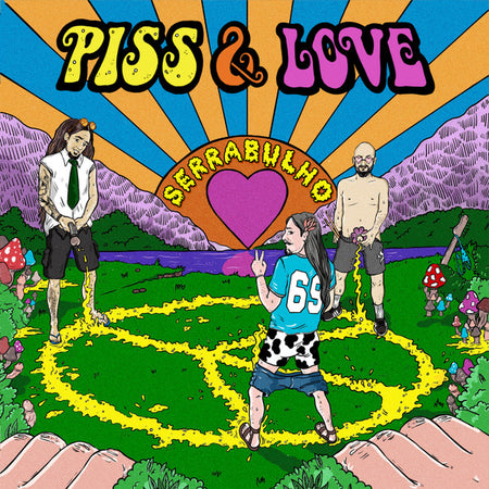 Serrabulho - Piss And Love CD cover art