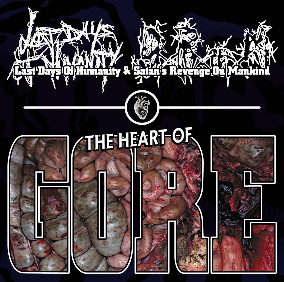 Last Days Of Humanity / Satan’s Revenge On Mankind - The Heart Of Gore CD