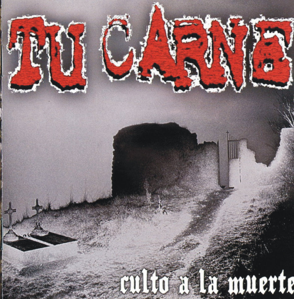 Tu Carne - Culto A La Muerte CD cover art