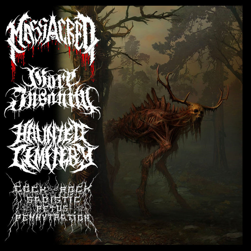 Massacred / Gore Insanity / Haunted Cemetery / Cockrock Sadistic Petus Pennytration - 4 Brutal Ways To Die CD cover art