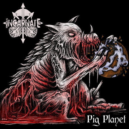 Incarnate - Pig Planet CD cover art