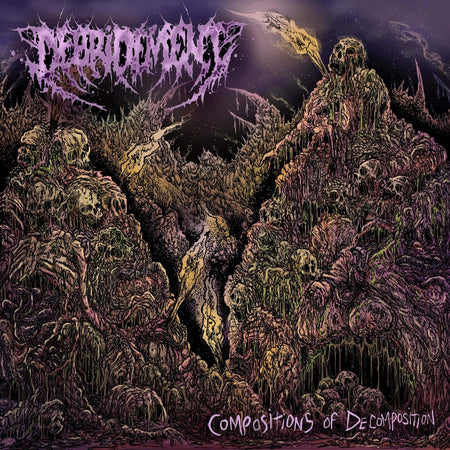 Debridement - Compositions Of Decomposition CD cover art