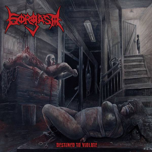 Gorgasm - Destined to Violate CD cover art