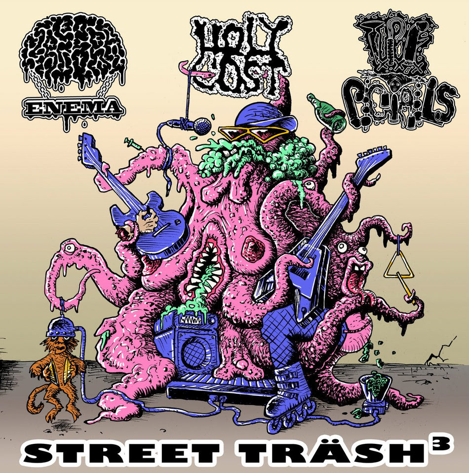 Holy Co$t / Cerebral Enema / Pigtails - Street Träsh 3 CD cover art