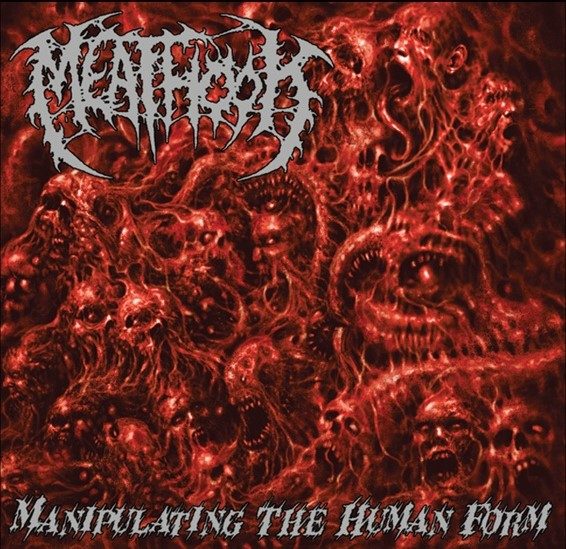 Meathook - Manipulating The Human Form CD cover art