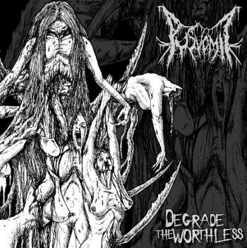 Pus Vomit - Degrade The Worthless CD cover art