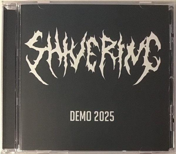 Shivering - Demo 2025 CD cover art